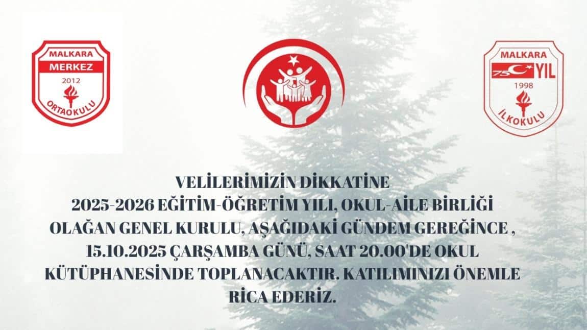 2025-2026 Eğitim-Öğretim Yılı Okul Aile Birliği Genel Kurul Toplantı  Duyurusu
